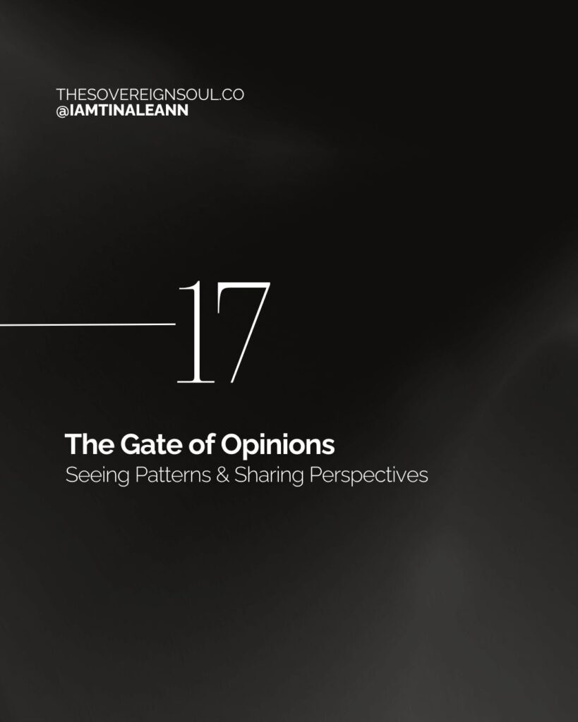 Gate 17, Human Design, Ajna Center, The Gate of Opinions, The Gate of Following, The Gate of Anticipation