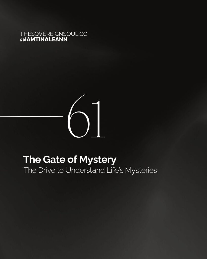 Gate 61, Head Center, Human Design, The Gate of Mystery, The Gate of Inner Truth, The Gate of Wonder