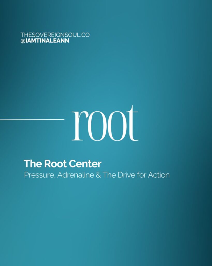 Root Center, Human Design