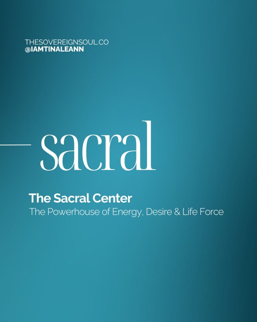 Sacral Center, Human Design