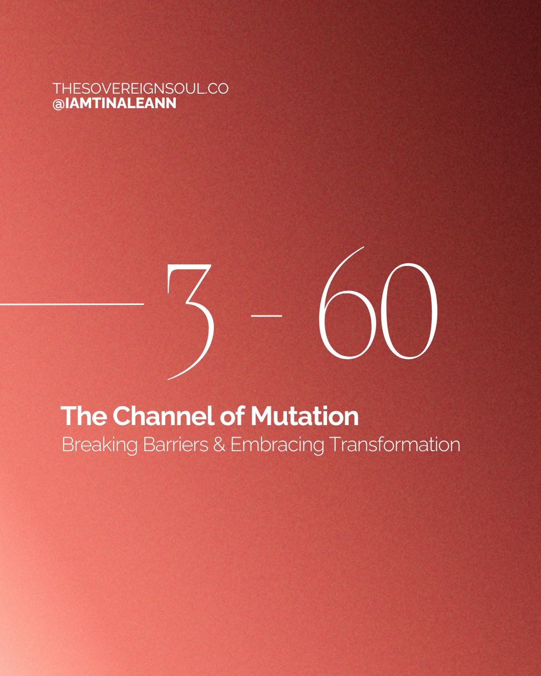 Channel 3-60, The Channel of Mutation, Gate 3, Gate 60, Human Design