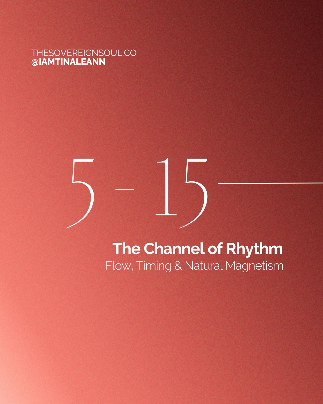 Channel of Rhythm 5-15, Gate 5, Gate 15, Human Design