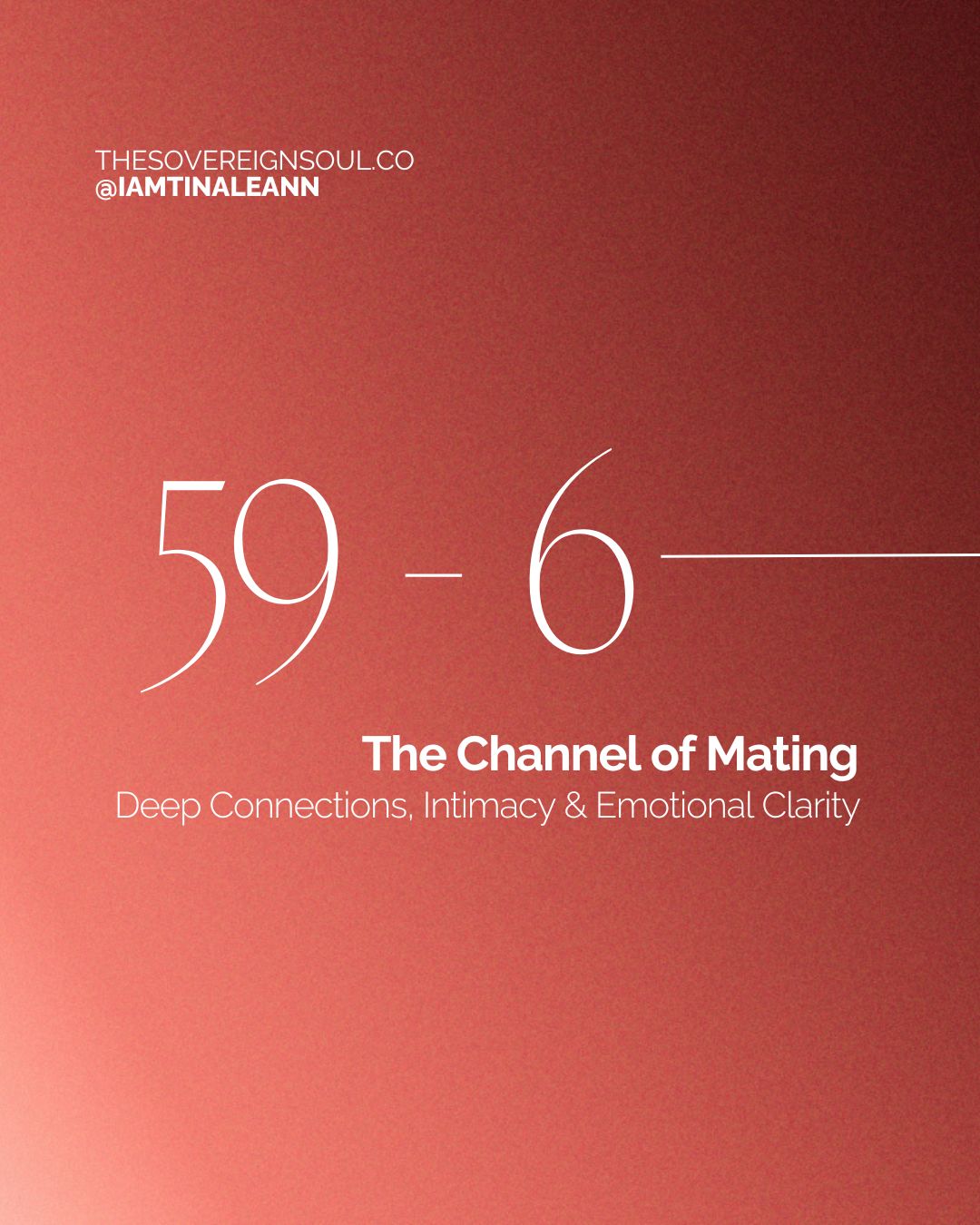 Channel 59-6, The Channel of Mating, Human Design, Gate 59, Gate 6