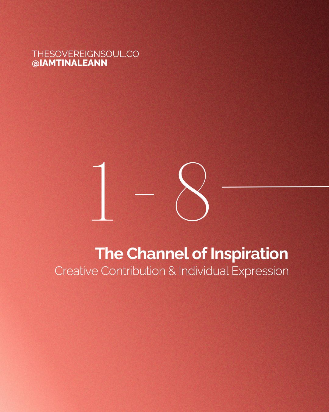 Channel 1-8, The Channel of inspiration, gate 1, Gate 8, Human Design