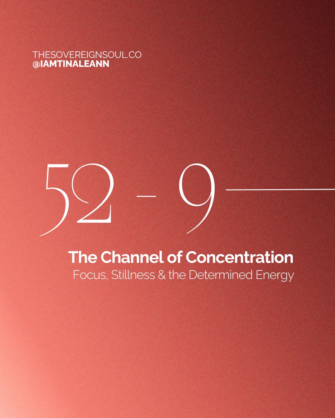 The Channel of Concentration, Channel 52-9, Gate 52, Gate 9, Human Design