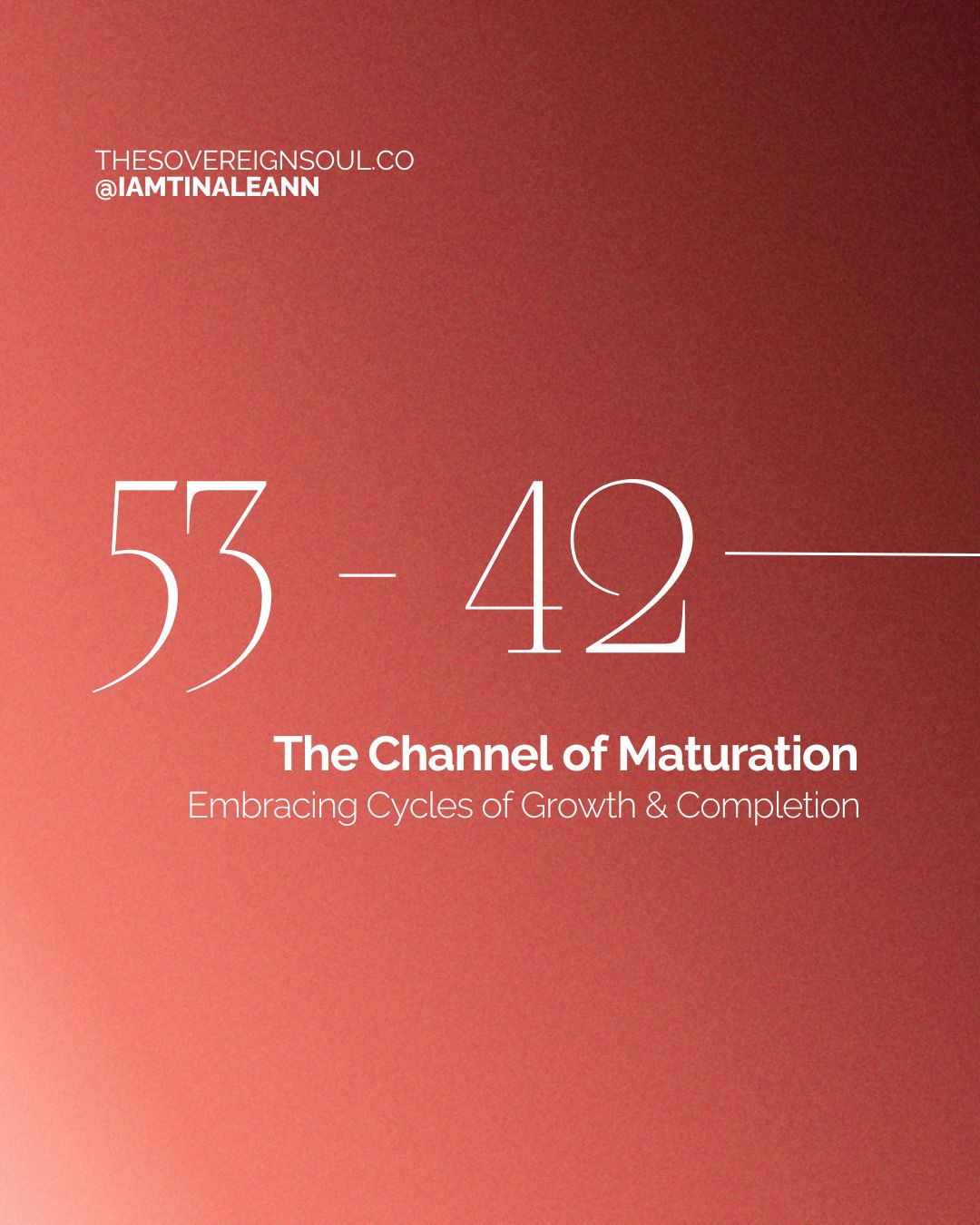 The Channel of Maturation, Channel 53-42, Gate 53, gate 42, Human Design